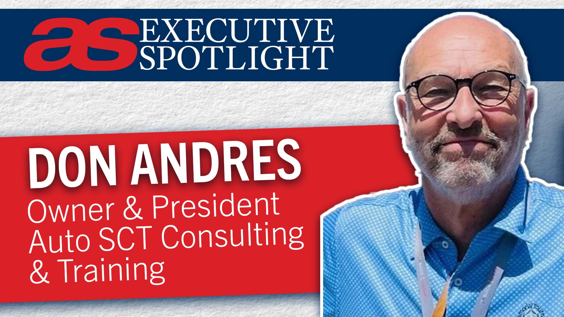 Don Andres, owner and president of Auto SCT Consulting & Training