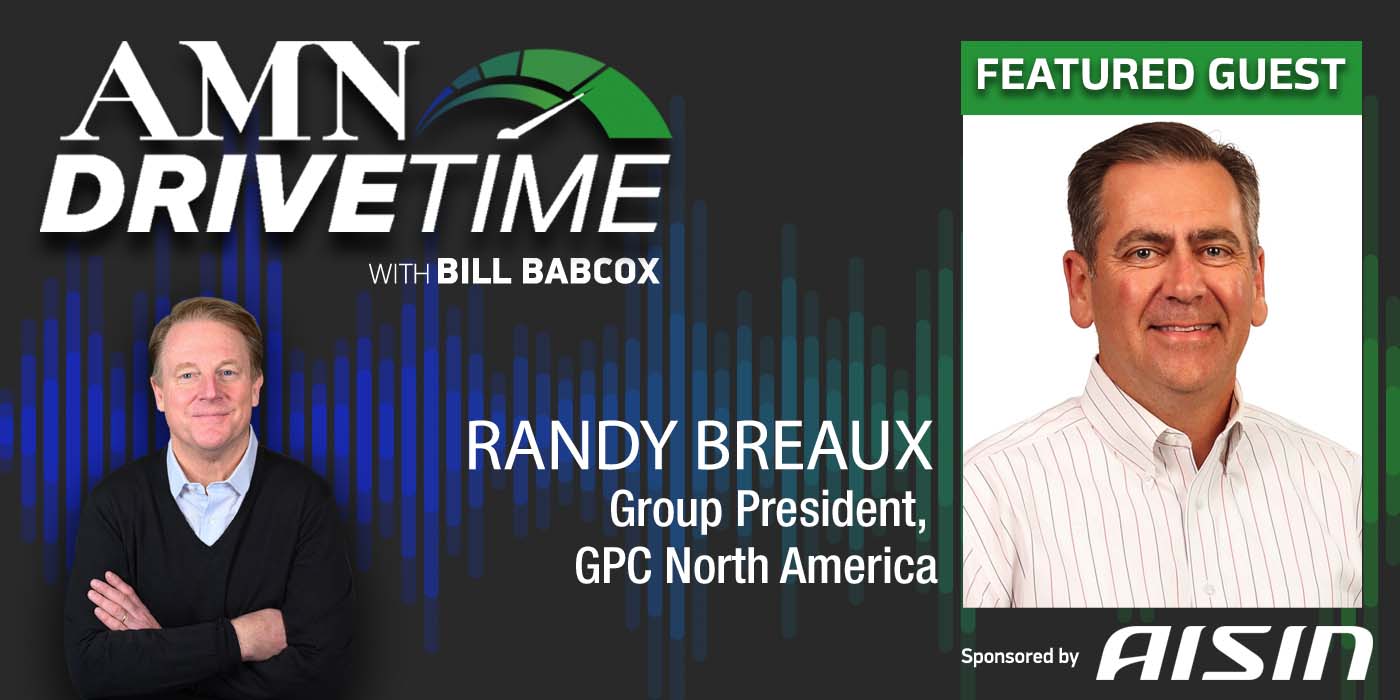 Randy Breaux, group president, GPC North America, talks to AMN Drivetime
